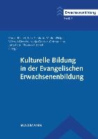Kulturelle Bildung in der Evangelischen Erwachsenenbildung