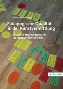 Pädagogische Qualität in der Kunstvermittlung