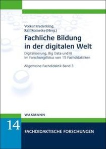 Fachliche Bildung in der digitalen Welt