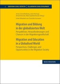 Migration und Bildung in der globalisierten WeltMigration and Education in a Globalised World