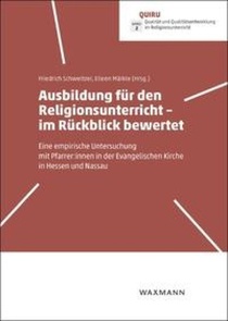 Ausbildung für den Religionsunterricht - im Rückblick bewertet voorzijde