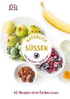 Natürlich süßen mit Früchten und Beeren voorzijde