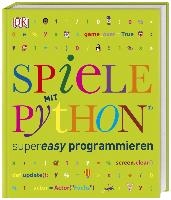 Spiele mit Python® supereasy programmieren voorzijde