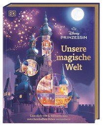 Disney Prinzessin: Unsere magische Welt