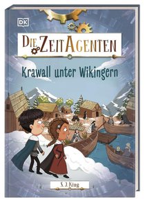 Die Zeit-Agenten 7. Krawall unter Wikingern