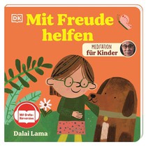 Meditation für Kinder. Mit Freude helfen