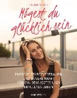 Mögest Du glücklich sein