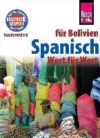 Spanisch für Bolivien - Wort für Wort