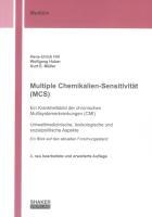 Multiple Chemikalien-Sensitivität (MCS) - Ein Krankheitsbild der chronischen Multisystemerkrankungen (CMI)