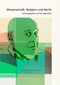 Wissenschaft, Religion Und Recht: Hans Albert Zum 85. Geburtstag