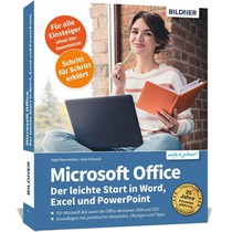 Microsoft Office - Der leichte Start in Word, Excel und PowerPoint