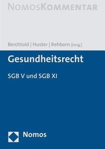 Gesundheitsrecht: Sgb V - Sgb XI