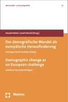Der demografische Wandel als europäische Herausforderung. Demographic change as a European challenge voorzijde