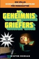 Kolle in Not - Roman für Minecrafter