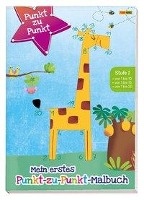 Mein erstes Punkt-zu-Punkt-Malbuch Stufe 1