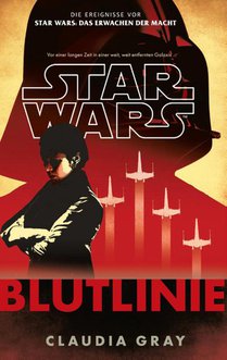 Star Wars: Blutlinie (Neuausgabe)