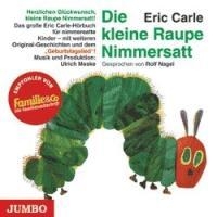 Die kleine Raupe Nimmersatt