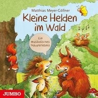 Kleine Helden im Wald