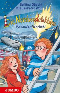 Die Nordseedetektive. Brandgefährlich! voorzijde