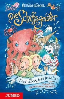 Die Schiffsgeister (Band 2) - Der Zauberkrake