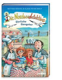 Die Nordseedetektive (Band 14) - Ehrliche Gangster