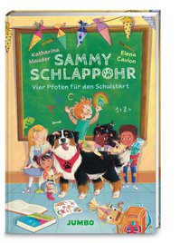 Sammy Schlappohr (Band 1) - Vier Pfoten für den Schulstart