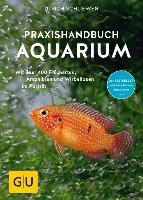 Praxishandbuch Aquarium
