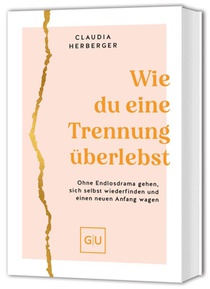 Wie du eine Trennung überlebst