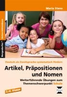 Artikel, Präpositionen und Nomen - Schule 3/4