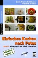 Einfaches Kochen nach Fotos 2