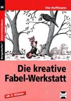 Die kreative Fabel-Werkstatt