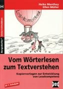 Vom Wörterlesen zum Textverstehen