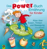 Das Power-Buch Ernährung für Kinder