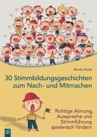 30 Stimmbildungsgeschichten zum Nach- und Mitmachen voorzijde