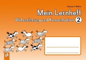 Mein Lernheft: Wahrnehmung und Konzentration 2