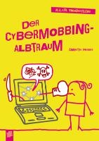 Der Cybermobbing-Albtraum voorzijde