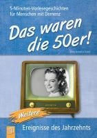 5-Minuten-Vorlesegeschichten für Menschen mit Demenz: Das waren die 50er! 02 voorzijde