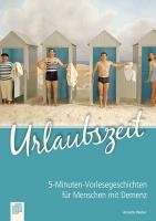 5-Minuten-Vorlesegeschichten für Menschen mit Demenz: Urlaubszeit voorzijde