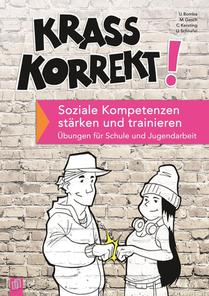 Krass korrekt! Soziale Kompetenzen stärken und trainieren voorzijde