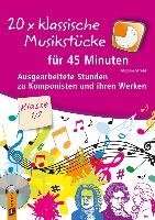 20 x klassische Musikstücke für 45 Minuten - Klasse 1/2 voorzijde