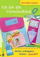 Mein Kita-Lapbook: Ich bin ein Vorschulkind voorzijde