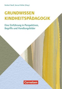 Grundwissen Kindheitspädagogik