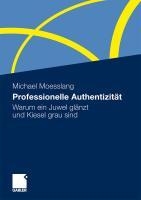 Professionelle Authentizitat
