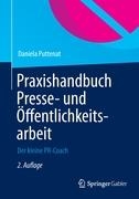 Praxishandbuch Presse- und OEffentlichkeitsarbeit