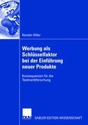 Werbung ALS Schlusselfaktor Bei Der Einfuhrung Neuer Produkte