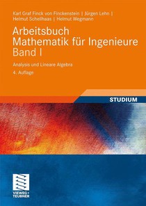 Arbeitsbuch Mathematik Fur Ingenieure, Band I