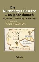 Die Nürnberger Gesetze - 80 Jahre danach