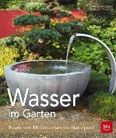 Wasser - Ideen für den Garten