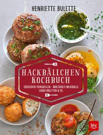 Henriette Bulette Hackbällchen-Kochbuch
