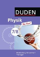 Physik Na klar! 7/8 Lehrbuch Thüringen/Mecklenburg-Vorpommern RS voorzijde